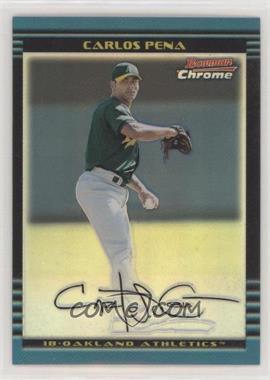 2002 Bowman Chrome - [Base] - Refractor #285 - Carlos Pena /500