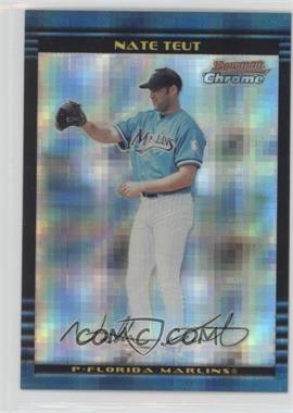 2002 Bowman Chrome - [Base] - X-Fractor #335 - Nate Teut /250