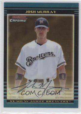 2002 Bowman Chrome Draft Picks & Prospects - [Base] - Gold Refractor #BDP48 - Josh Murray /50