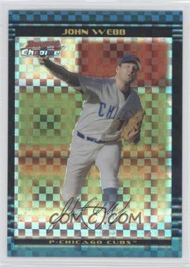 2002 Bowman Chrome Draft Picks & Prospects - [Base] - X-Fractor #BDP104 - John Webb /150