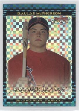 2002 Bowman Chrome Draft Picks & Prospects - [Base] - X-Fractor #BDP112 - Dallas McPherson /150