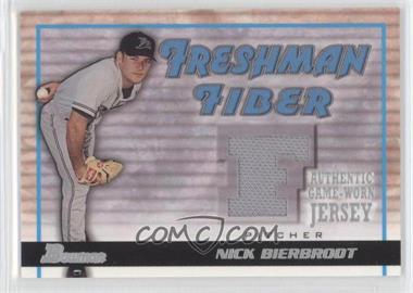 2002 Bowman Draft Picks & Prospects - Freshman Fiber #FF-NB - Nick Bierbrodt