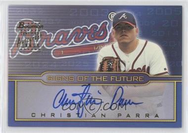 2002 Bowman Draft Picks & Prospects - Signs of the Future #SOG-CP - Christian Parra