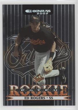 2002 Donruss - [Base] - Stat Line Career #187 - Rated Rookie - Ed Rogers /270
