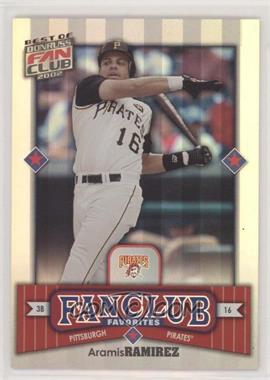 2002 Donruss Best of Fan Club - [Base] #270 - Aramis Ramirez /2025