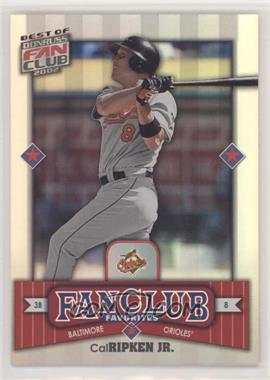 2002 Donruss Best of Fan Club - [Base] #285 - Cal Ripken Jr. /2025