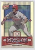 Pat Burrell #/2,025