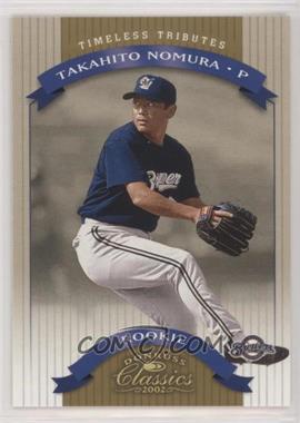 2002 Donruss Classics - [Base] - Timeless Tributes #126 - Takahito Nomura /100