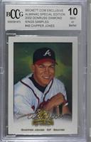 Chipper Jones [BCCG 10 Mint or Better]