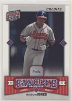 Fan Club Favorites - Andruw Jones [EX to NM] #/100