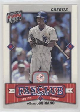 2002 Donruss Fan Club - [Base] - Credits #287 - Fan Club Favorites - Alfonso Soriano /100