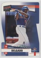 Carlos Delgado [EX to NM]