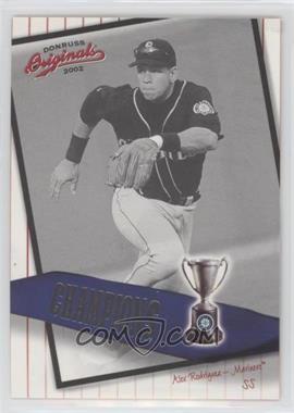 2002 Donruss Originals - Champions #C-16 - Alex Rodriguez /800