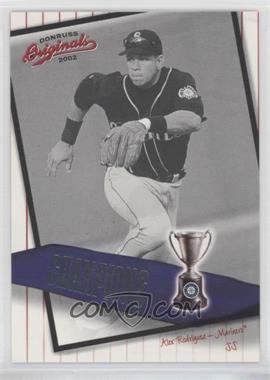 2002 Donruss Originals - Champions #C-16 - Alex Rodriguez /800