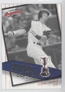 2002 Donruss Originals - Champions #C-18 - Luis Gonzalez /800