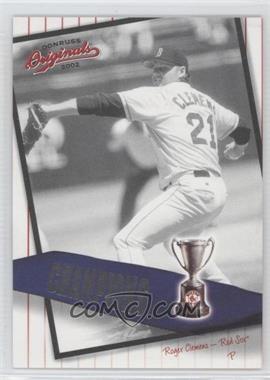 2002 Donruss Originals - Champions #C-8 - Roger Clemens /800