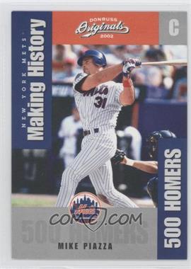 2002 Donruss Originals - Making History #MH 6 - Mike Piazza /800