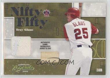 2002 Donruss Originals - Nifty Fifty - Combos #NF-34 - Troy Glaus /50