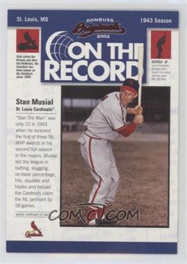 2002 Donruss Originals - On the Record #OR-12 - Stan Musial /800