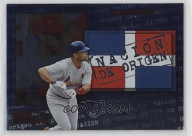 2002 Donruss Super Estrellas - Nacion de Origen #_ALPU - Albert Pujols