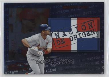 2002 Donruss Super Estrellas - Nacion de Origen #_ALPU - Albert Pujols