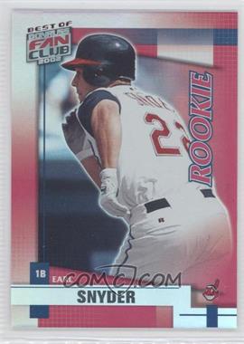 2002 Donruss The Rookies - Best of Fan Club Update #221 - Earl Snyder /1350