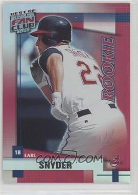 2002 Donruss The Rookies - Best of Fan Club Update #221 - Earl Snyder /1350