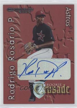 2002 Donruss The Rookies - Crusade - Autographs #RC-49 - Rodrigo Rosario /100