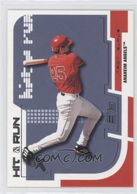 2002 E-X - Hit & Run #25HR - Troy Glaus