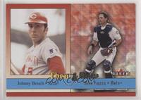 Johnny Bench, Mike Piazza #/275