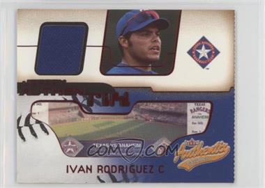 2002 Fleer Authentix - Jersey Authentix - Ripped #JA-IR - Ivan Rodriguez