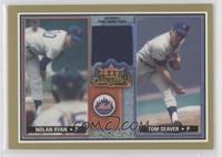 Nolan Ryan, Tom Seaver (Seaver Relic) [EX to NM]