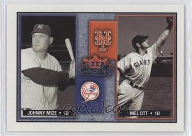 2002 Fleer Fall Classic - Rival Factions #19 RF - Johnny Mize, Mel Ott /1000