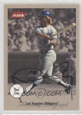 2002 Fleer Greats - Autographs #_ROCE - Ron Cey