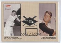 Ted Kluszewsk Relic, Enos Slaughter