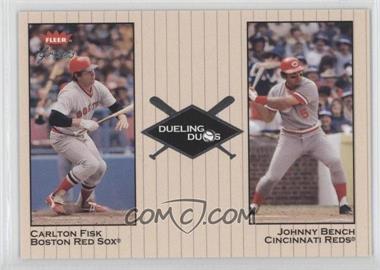 2002 Fleer Greats - Dueling Duos #1 DD - Carlton Fisk, Johnny Bench