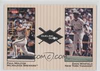 Dave Winfield, Paul Molitor