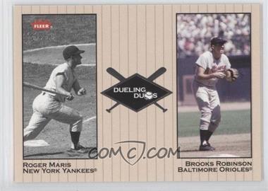 2002 Fleer Greats - Dueling Duos #9 DD - Brooks Robinson, Roger Maris