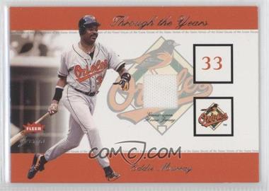 2002 Fleer Greats - Through the Years Memorabilia - Level 1 #_EDMU - Eddie Murray