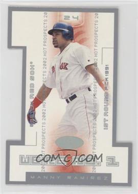 2002 Fleer Hot Prospects - We're No. 1 #8WN - Manny Ramirez