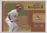 Maximum Impact - Albert Pujols #/329