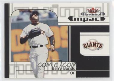 2002 Fleer Maximum - [Base] #254 - Maximum Impact - Barry Bonds