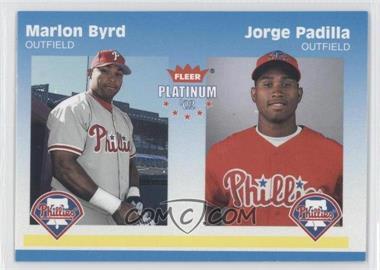 2002 Fleer Platinum - [Base] #298 - Marlon Byrd, Jorge Padilla