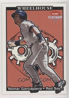 2002 Fleer Platinum - Wheelhouse #8 WH - Nomar Garciaparra