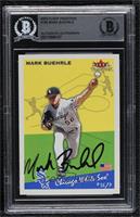 Mark Buehrle [BAS BGS Authentic]