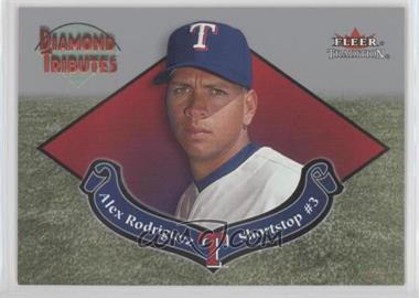 2002 Fleer Tradition - Diamond Tributes #10 DT - Alex Rodriguez