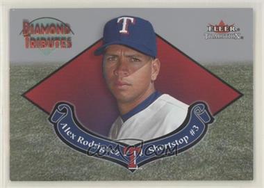 2002 Fleer Tradition - Diamond Tributes #10 DT - Alex Rodriguez