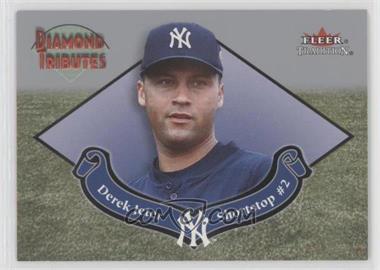 2002 Fleer Tradition - Diamond Tributes #3 DT - Derek Jeter