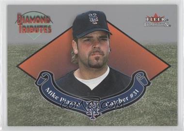 2002 Fleer Tradition - Diamond Tributes #9 DT - Mike Piazza