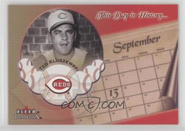 2002 Fleer Tradition - This Day In History... #29 DH - Ted Kluszewski
